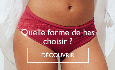 Choisir sa forme de culotte