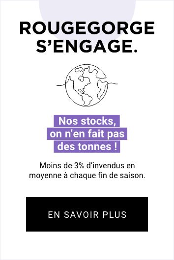 RougeGorge s'engage pour la planète, nos stocks on en fait pas des tonnes !